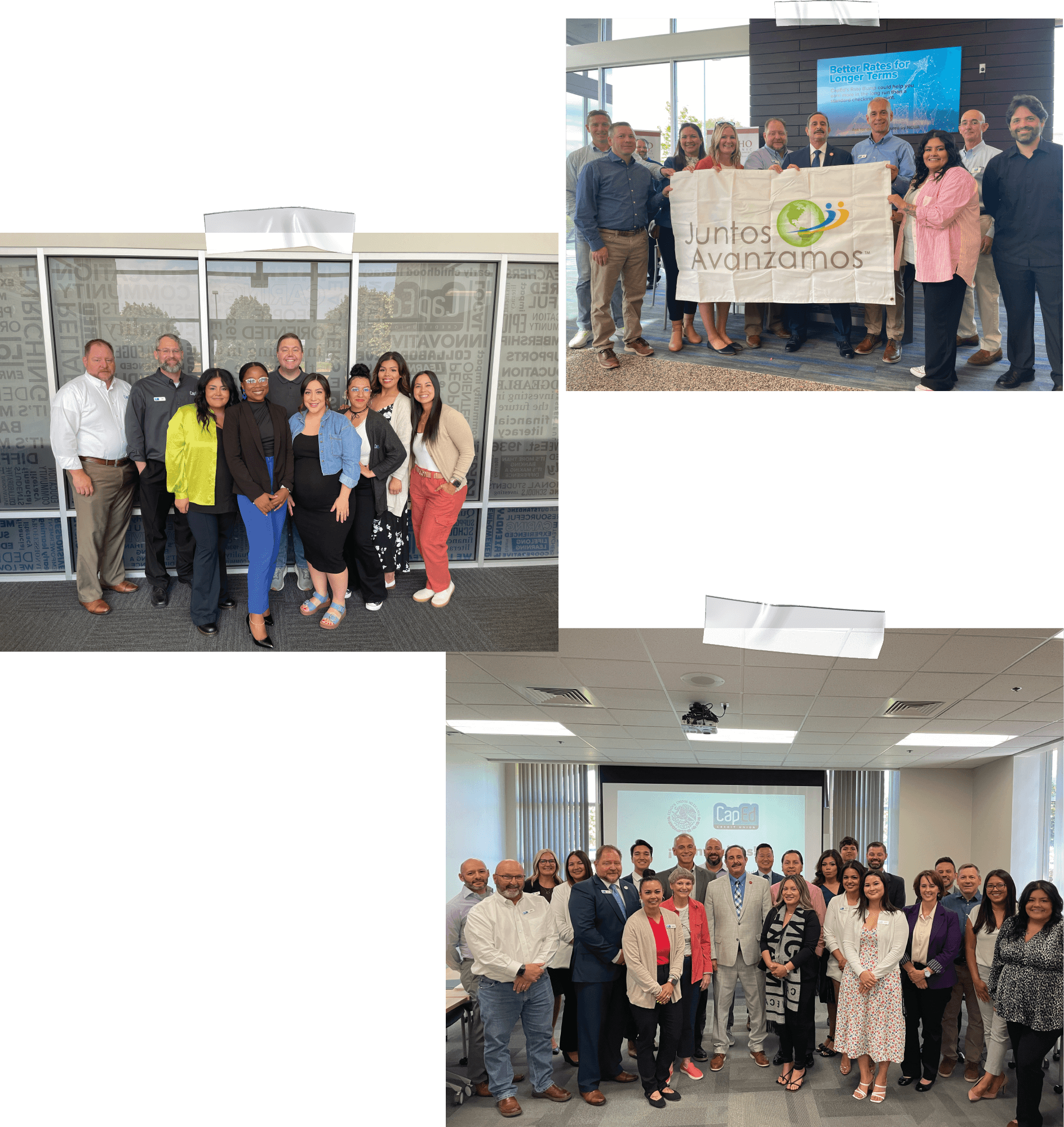 A collage of three photos. The first being of CapEd staff holding a banner with the Juntos Avanzamos logo, the second being the CapEd Credit Union Unidos Committee, and the third is a group picture of CapEd staff members and the Mexican Consulate.