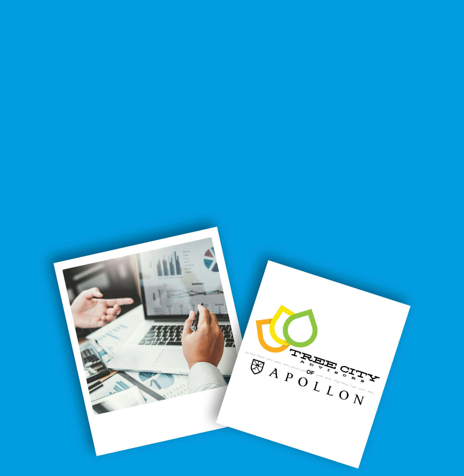 Set of hands gesturing toward a laptop showing charts and graphs as well as the Tree City Advisors of Apollon logo.